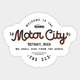 The Motor City Detroit Michigan Sticker